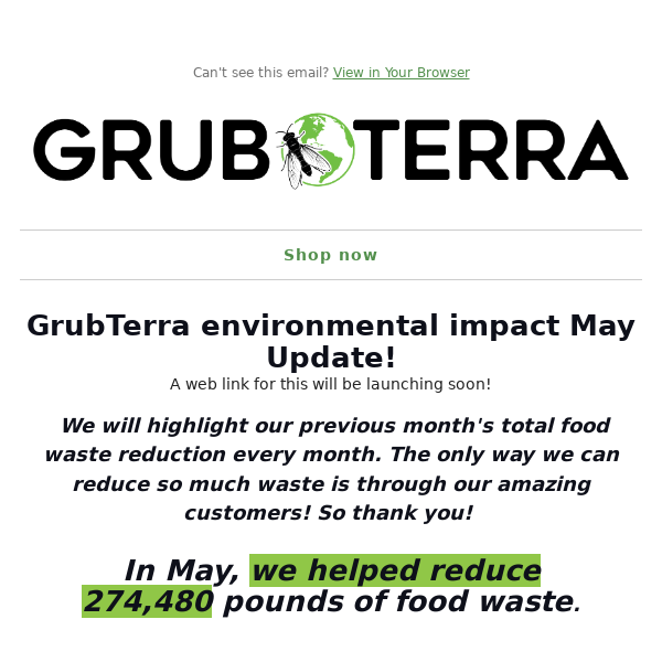 GrubTerra's Environmental Impact in May!