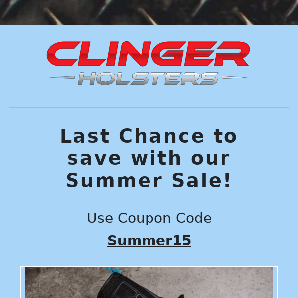 Last Chance! Don't Miss Out On Our Summer Savings