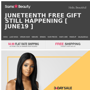 Happy Juneteenth 💝💝 Last Day of Unbeatable deals + Free Gift⏰⏰