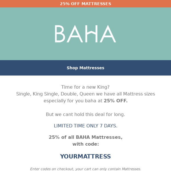 Time for a new King? 25% OFF MATTRESSES