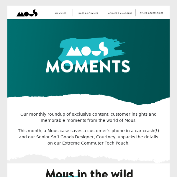 Mous Moments: August Edition