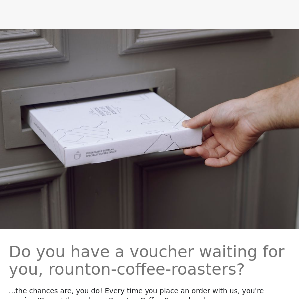 Turn your Beans into vouchers, Rounton Coffee Roasters ✨☕️