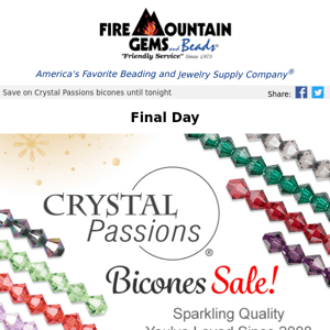 One Day Left! Shop the Crystal Passions Bicone SALE Before It's Over