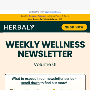 Welcome to Volume 1 of our NEW Weekly Wellness Newsletter