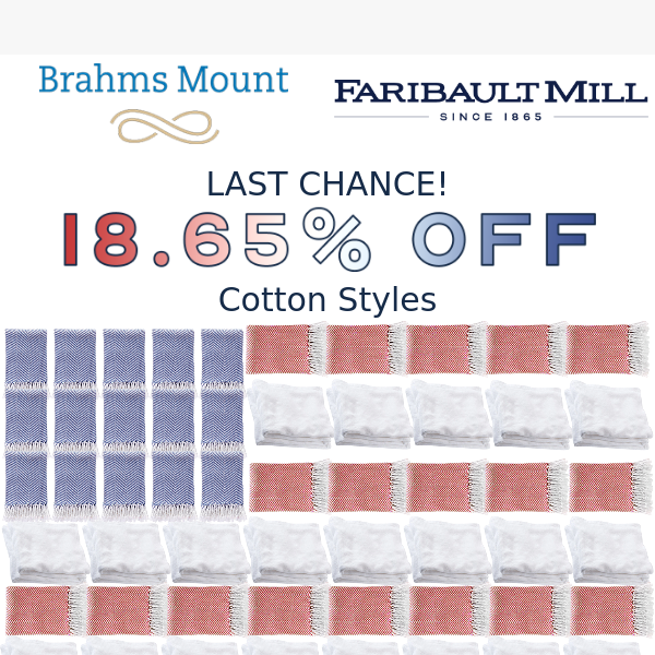 LAST CHANCE! 18.65% Off Cotton Styles