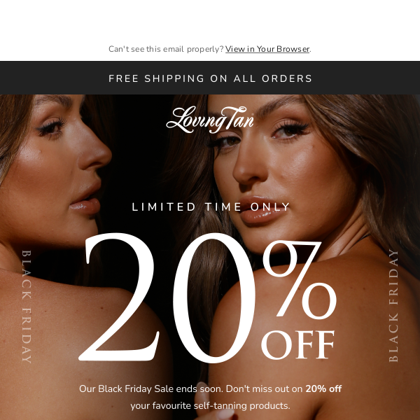 Looking for 20% off your dark, natural-looking tan?