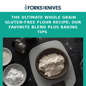 The Ultimate Whole Grain Gluten-Free Flour Recipe