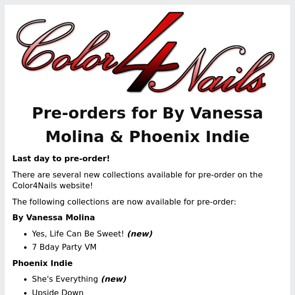 LAST DAY | Phoenix Indie & By Vanessa Molina Pre Orders + Cadillacquer PPU Rewind '23