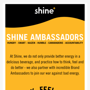 The Shine Ambassador Team is here! ⚡🧠