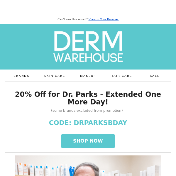 20% Off - One More Day to Celebrate Dr. Parks!