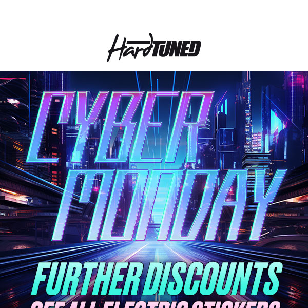 CYBER MONDAY! Further discounts off all EL!