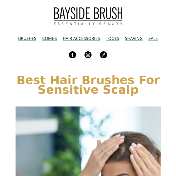 Best Hair Brushes For Sensitive Scalp!