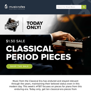 $1.50 Classical Period Pieces, Today Only!