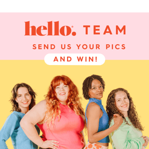 Hello team 💖 Send us ya pics and win!