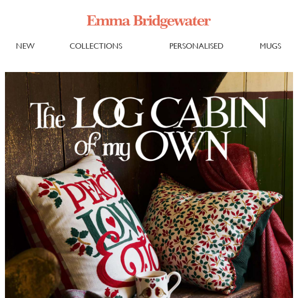 Emma Bridgewater, A Cosy Retreat Awaits...