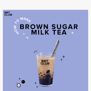 Ready to make lyf-changing Bubble Tea? 👀