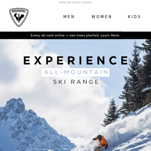Elevate your ride with our Experience Ski Range!