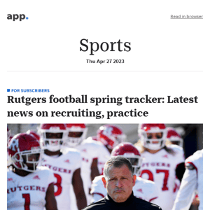 Here are your Asbury Park Press sports headlines for 4/27/2023:Rutgers football spring tracker: Latest news on recruiting, practice