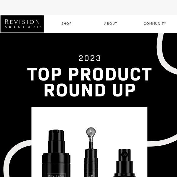 Year-End Review: Your Revision Skincare® Favorites