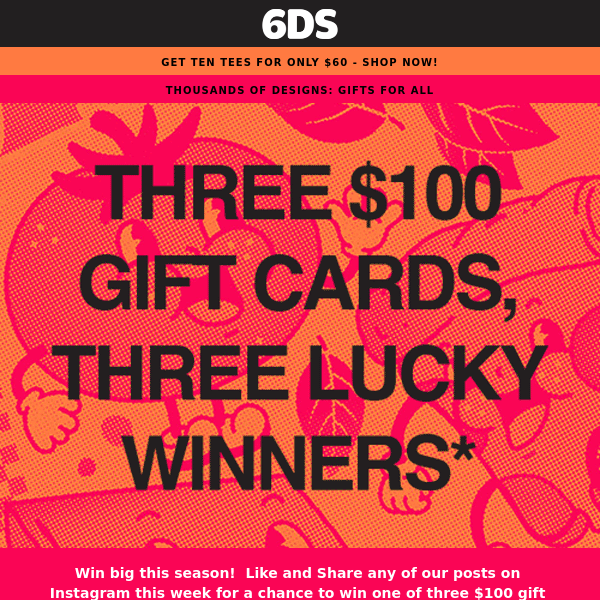 🎅 6DS Giveaway: Win $100 for 6DS Tees! 🎁