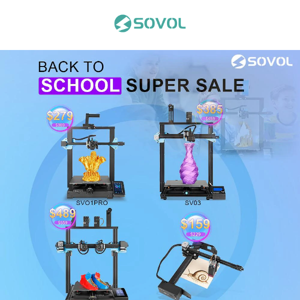 Sovol Super Sale⚡, SV04 ONLY $489. SV01Pro $279, SV03 $385, SO-2 $159 Back to School Super Sale