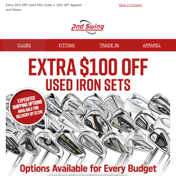 Save an Extra $100 on Used Iron Sets + eGift Cards & Expedited Shipping Options Available