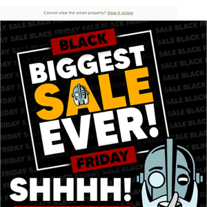 Shhh! Your Early Black Friday Access is Here!