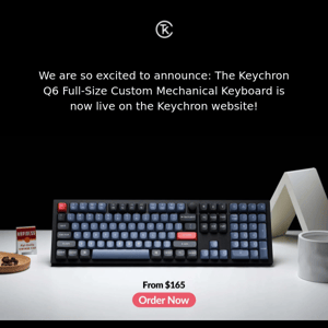 Finally, The Full-Size Custom keyboard Is Here. The Keychron Q6 Is Now Officially Launched!