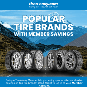 3 Popular Tire Brands with Member Savings!