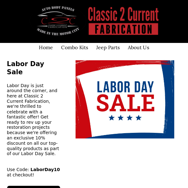 Labor Day Sale: Enjoy 10% Off on All Orders at Classic 2 Current Fabrication!