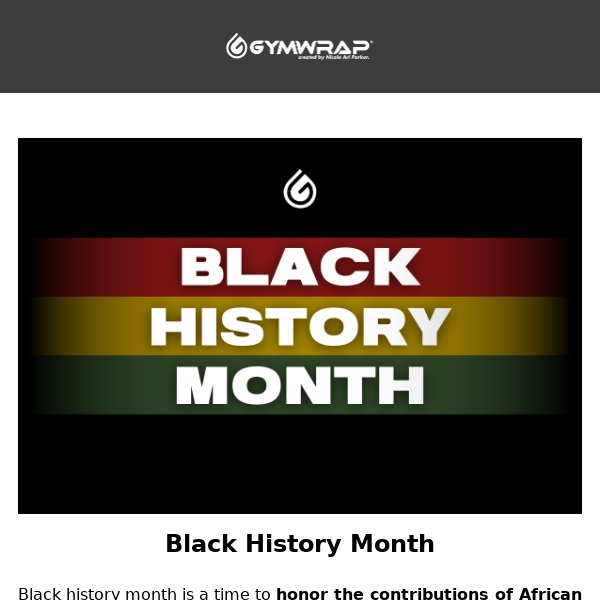 BLACK HISTORY MONTH.