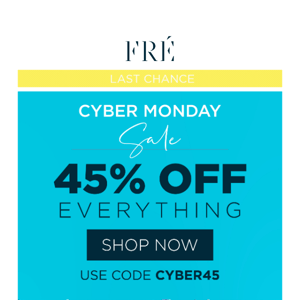 ONE. LAST. CHANCE. 🚨 45% OFF EVERYTHING 🚨