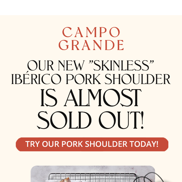 NEW 16-18lb Ibérico Pork Shoulders are almost gone! 🍖