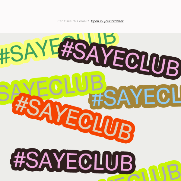This Month's SAYE Club is out!
