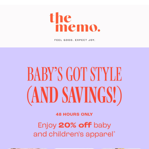 Save BIG with 20% off Baby and Children's Apparel