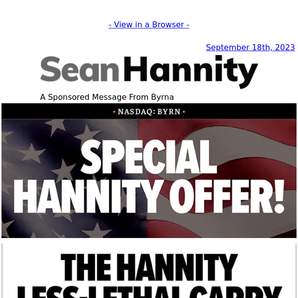 🔴 Special Offer: The Hannity Less-Lethal Carry Bundle