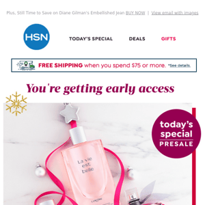 Early Access to Lancôme's Today's Special!