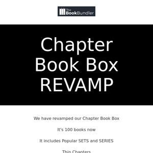 Chapter Box REVAMP - Price Drop - TheBookBundler.com
