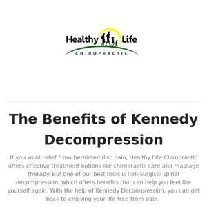 The Benefits of Kennedy Decompression