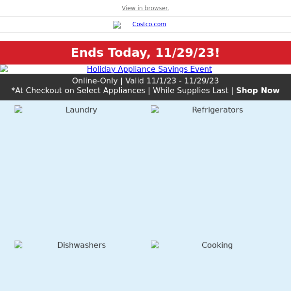 ENDS TODAY! Holiday Appliance Savings Event.