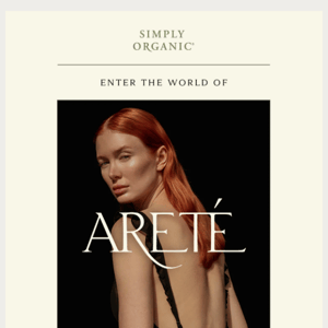 Areté has Arrived! Discover Beauty Through Conscious Creation today.