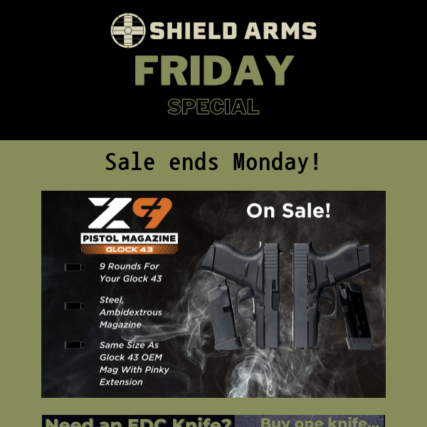 Shield Arms Friday Special!