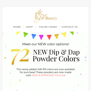 Start the year right with NEW Powder Colors! 😍🎉