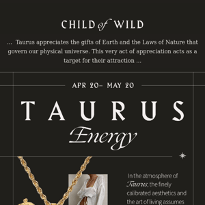 .:. Taurus Energy: The Sensual Earth Mystic .:. April 20th - May 20th .:.