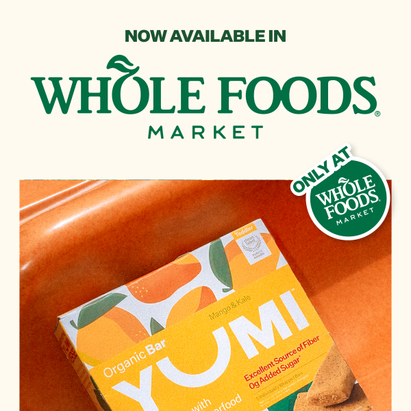 YUMI is now at Whole Foods