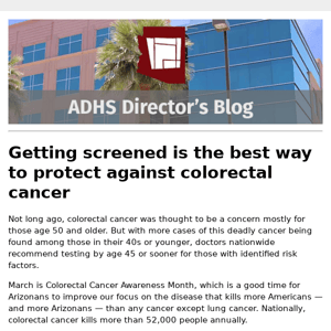 ADHS Blog: Getting screened is the best way to protect against colorectal cancer