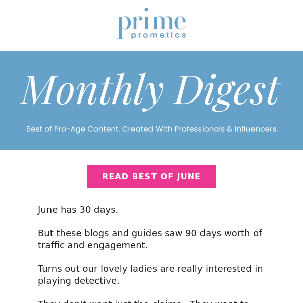 Best of Prime’s content in June.