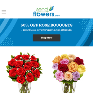 Email Exclusive: 50% off Fresh Roses