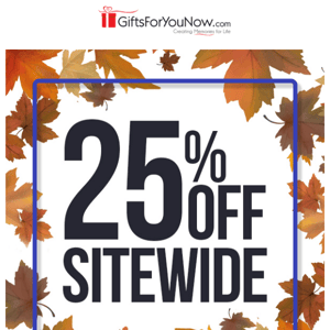 25% Off | Start Your Week Off Right!