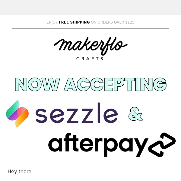 Craft Now, Pay Later with Afterpay and Sezzle! 💸 - MakerFlo Crafts